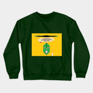 Str8 Outta Boarding School Bullshit Crewneck Sweatshirt